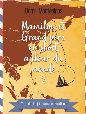 cover image of Mamilou et Grand-père en short autour du monde--2